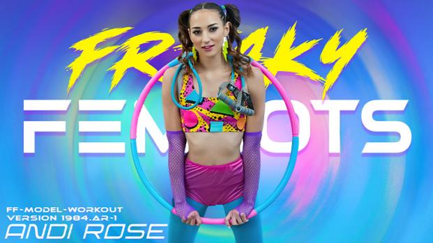 Freaky Fembots – Andi Rose