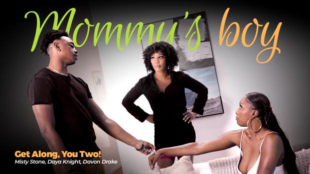 Mommy’s Boy – Misty Stone & Daya Knight
