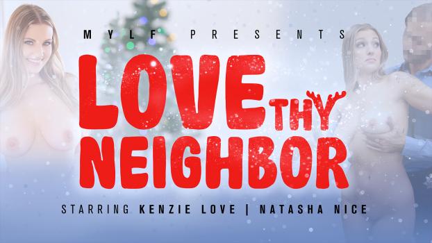Natasha Nice & Kenzie Lov – Love Thy Neighbor