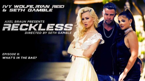 Ivy Wolfe, Ryan Reid – Reckless: What’s in the Bag?
