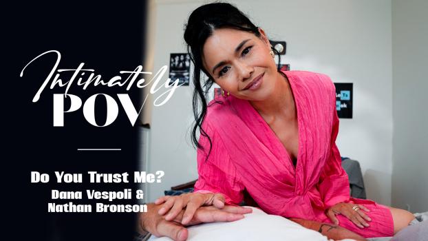 Dana Vespoli – Intimately POV – Do You Trust Me?