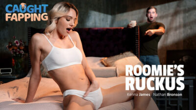Kenna James – Roomie’s Ruckus
