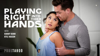Kimmy Kimm – Playing Right Into Their Hands