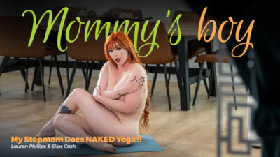 Lauren Phillips – My Stepmom Does NAKED Yoga?!