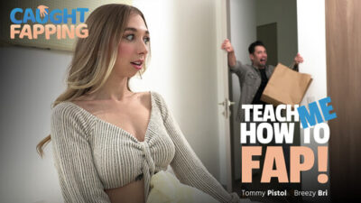 Breezy Bri – Teach Me How To Fap!